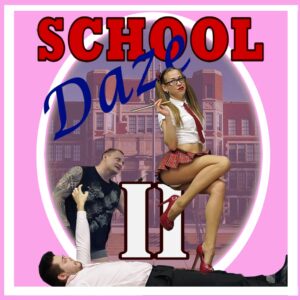 School Daze. Episode 2