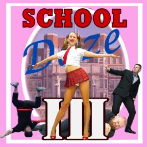 School Daze. Episode 3